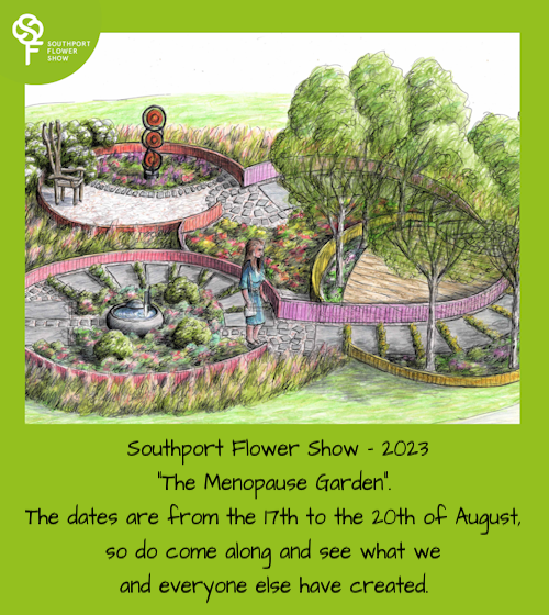 Southport Flower Show - Menopause Garden
